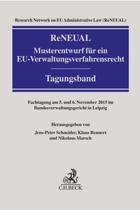 Abbildung von: ReNEUAL-Musterentwurf für ein EU-Verwaltungsverfahrensrecht - C.H.BECK