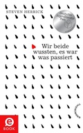 Cover: Wir beide wussten, es war was passiert - Thienemann