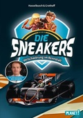 Cover: Die Sneakers 3: Verschw&ouml;rung im Rennstall - Planet!