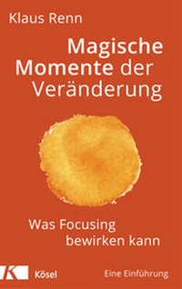 Abbildung von: Magische Momente der Veränderung - Kösel