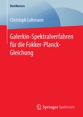 Cover: Galerkin-Spektralverfahren f&uuml;r die Fokker-Planck-Gleichung - Springer Spektrum