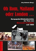 Cover: Ob Rom, Mailand oder London . - Die Werkstatt