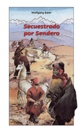 Cover: Secuestrado por Sendero - Books on Demand