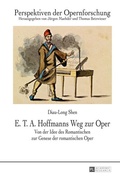 Cover: E. T. A. Hoffmanns Weg zur Oper - Peter Lang Verlag
