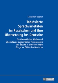Abbildung von: Tabuisierte Sprachvarietäten im Russischen und ihre Übersetzung ins Deutsche - Peter Lang Verlag