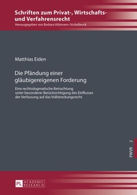 Abbildung von: Die Pfändung einer gläubigereigenen Forderung - Peter Lang Verlag