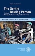 Cover: The Gently Bowing Person - Universit&auml;tsverlag Winter