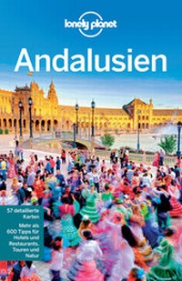 Abbildung von: Lonely Planet Reiseführer Andalusien - LONELY PLANET DEUTSCHLAND