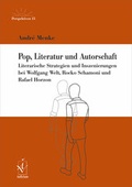 Cover: Pop, Literatur und Autorschaft - Iudicium Verlag GmbH