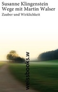 Cover: Wege mit Martin Walser - weissbooks