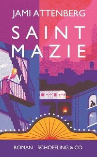 Abbildung von: Saint Mazie - Schöffling