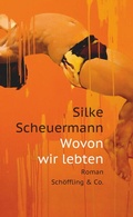 Cover: Wovon wir lebten - Sch&ouml;ffling