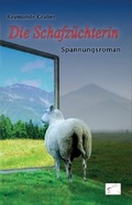 Cover: Die Schafz&uuml;chterin - Edition Paashaas Verlag EPV