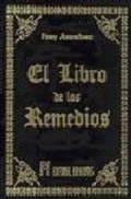 Bild: El libro de los remedios - Editorial Humanitas, S.L.