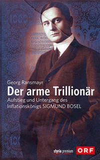 Abbildung von: Der arme Trillionär - Styria Premium in Verlagsgruppe Styria GmbH & Co. KG