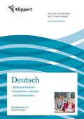 Cover: Bildergeschichten - Geschichten erfinden - Klippert Verlag in der AAP Lehrerwelt GmbH