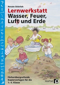Abbildung von: Lernwerkstatt: Wasser, Feuer, Luft und Erde - Persen Verlag in der AAP Lehrerwelt GmbH