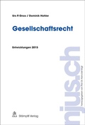 Cover: Gesellschaftsrecht - St&auml;mpfli Verlag