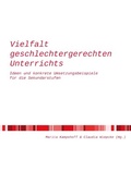Cover: Vielfalt geschlechtergerechten Unterrichts - epubli