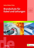 Cover: Brandschutz f&uuml;r Kabel und Leitungen - H&uuml;thig