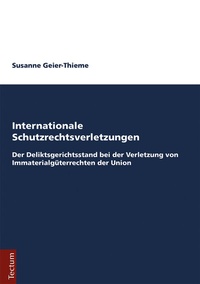 Abbildung von: Internationale Schutzrechtsverletzungen - Tectum Wissenschaftsverlag