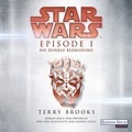 Cover: Star WarsT - Episode I - Die dunkle Bedrohung - Random House Audio