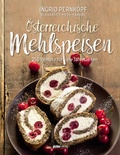 Cover: &Ouml;sterreichische Mehlspeisen - Pichler Kulinarik