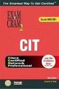 Cover: CCNP CIT Exam Cram 2 (Exam Cram 642-831) - Pearson It Certification