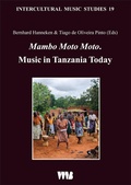 Cover: Mambo Moto Moto.Music in Tanzania Today - VWB-Verlag