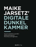 Bild: Maike Jarsetz' digitale Dunkelkammer - dpunkt