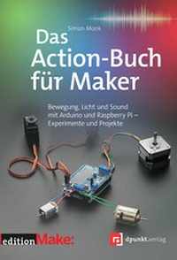 Abbildung von: Das Action-Buch für Maker - dpunkt