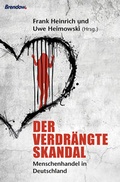 Cover: Der verdr&auml;ngte Skandal - Brendow