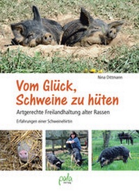 Abbildung von: Vom Glück, Schweine zu hüten - pala