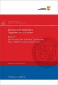 Cover: Das Protokoll des L&uuml;becker Domkapitels 1544-1549 mit erg&auml;nzenden Texten - Hamburg University Press - Staats- und Universit&auml;tsbibliothek Hamburg Carl von Ossietzky