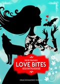 Cover: Love Bites - Drachenmond Verlag GmbH