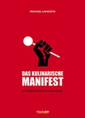 Cover: Das kulinarische Manifest - Deutsche Edition