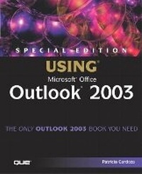 Abbildung von: Special Edition Using Microsoft Office Outlook 2003 - Que Corporation,U.S.