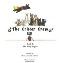 Cover: Critter Crew: The Story Begins - BOOKBABY