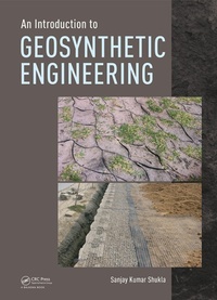Enlarge image Cover: An Introduction to Geosynthetic Engineering - CRC Press