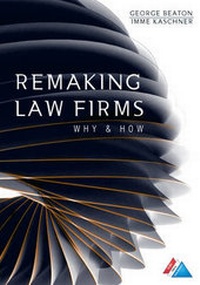 Abbildung von: Remaking Law Firms - American Bar Association
