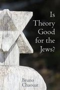 Cover: Is Theory Good for the Jews? - Liverpool University Press