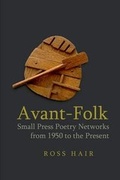 Cover: Avant-Folk: Small Press Poetry Networks from 1950 to the Present - Liverpool University Press