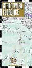 Cover: Streetwise Florence Map - Laminated City Center Street Map of Florence, Italy - Streetwise Maps