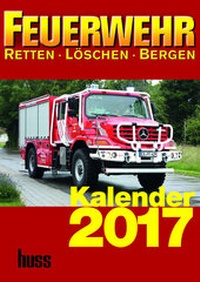 Abbildung von: Feuerwehr Kalender 2017 - Huss-Medien