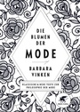 Cover: Die Blumen der Mode - Klett-Cotta