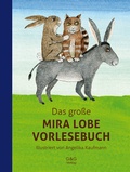 Cover: Das gro&szlig;e Mira Lobe Vorlesebuch - G&G Verlag, Kinder- und Jugendbuch