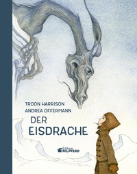 Enlarge image Cover: Der Eisdrache - G&G Verlag, Kinder- und Jugendbuch