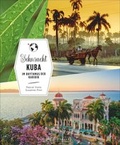 Cover: Sehnsucht Kuba - Bruckmann