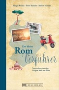 Cover: Der kleine Rom-Verf&uuml;hrer - Bruckmann