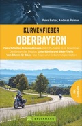 Cover: Kurvenfieber Oberbayern - Bruckmann